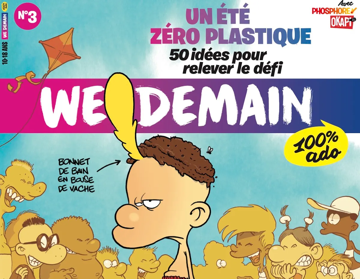 Avec le nouveau WE DEMAIN 100 % ado, passez un été zéro plastique