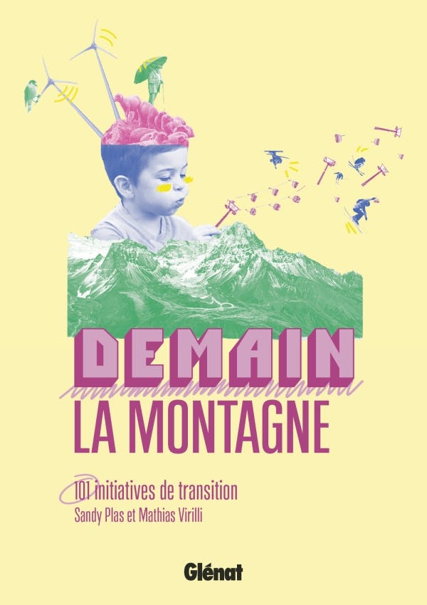 Demain, la montagne ¡ de Sandy Plas et Mathias Virilli.