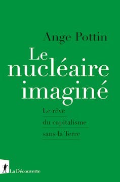 Le nucléaire imaginé