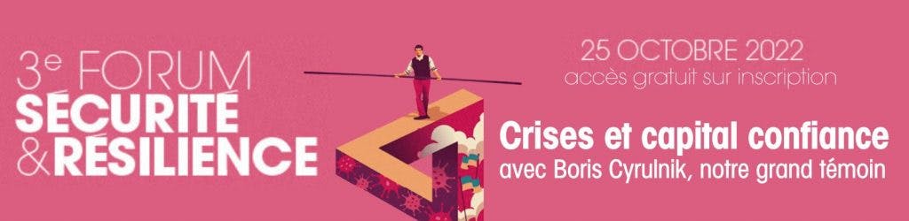 Forum Sécurité & Résilience