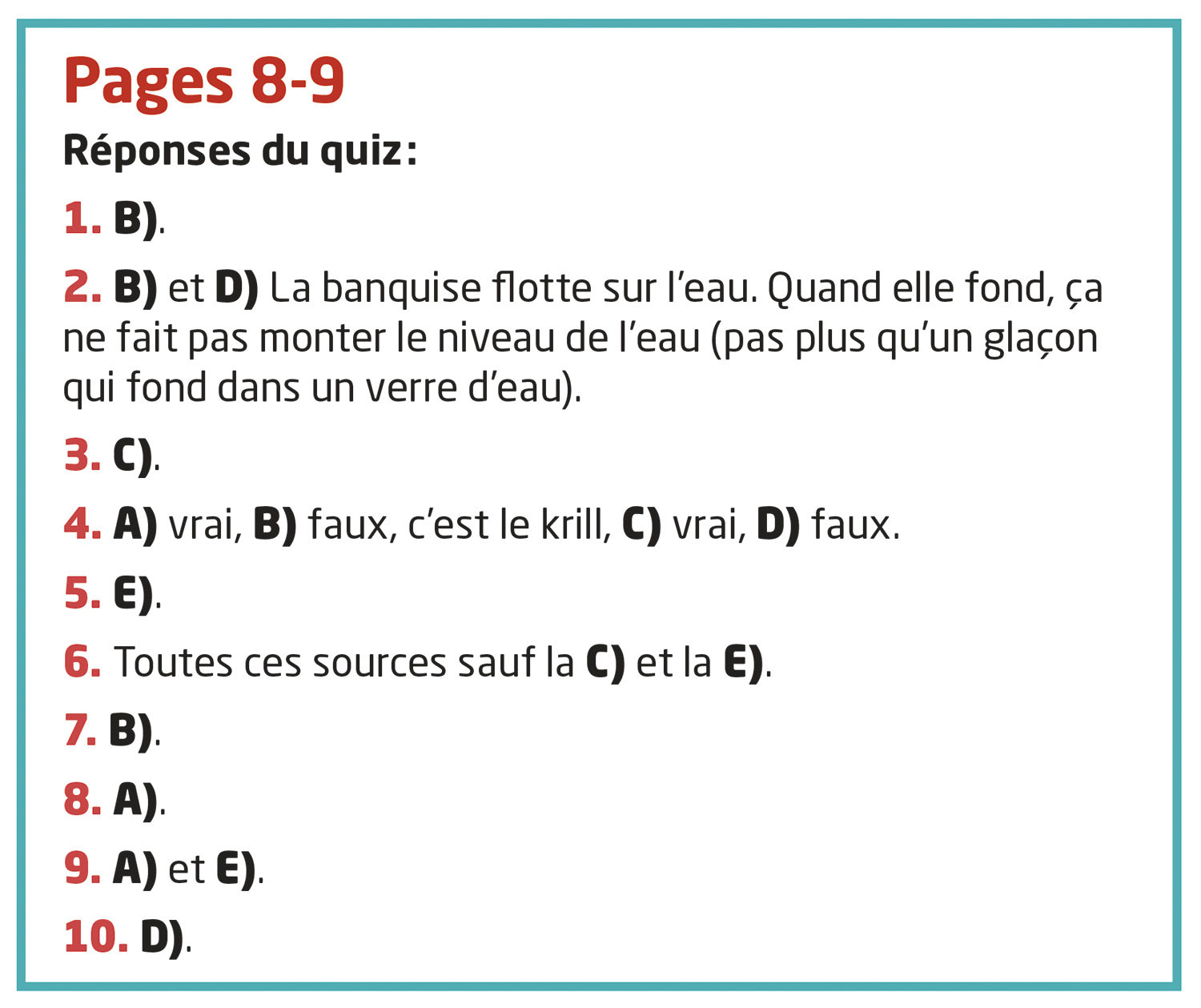 Liste de réponses à des questions sur la banquise et le krill.