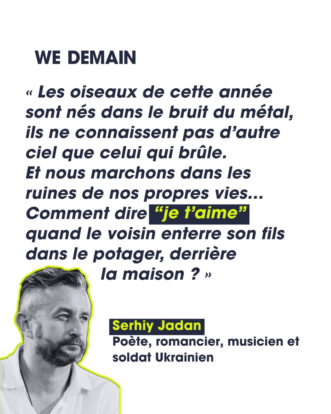 Poète, romancier célébré, rocker, prix Hannah Arendt 2022, aujourd'hui soldat : Serhiy Jadan est un des visages de la résistance ukrainienne. Depuis Kharkiv, il raconte une guerre vécue au quotidien, la solidarité qui naît face à la violence, et cette volonté farouche de rester humain quand tout pousse à ne plus l'être.

Une voix rare, celle d'une Ukraine qui refuse de plier.

📖 Son interview est à retrouver dans notre dernier numéro, en points de vente ou sur abonnement 👇

#Ukraine #Résistance #Poésie